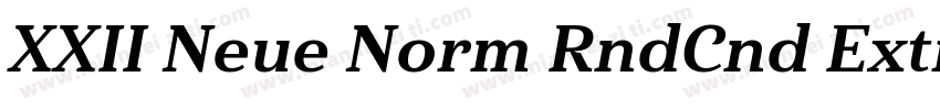 XXII Neue Norm RndCnd ExtraBold字体转换
